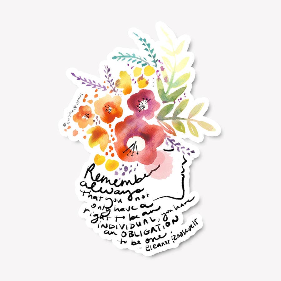 "Be an Individual" Eleanor Roosevelt Quote Sticker