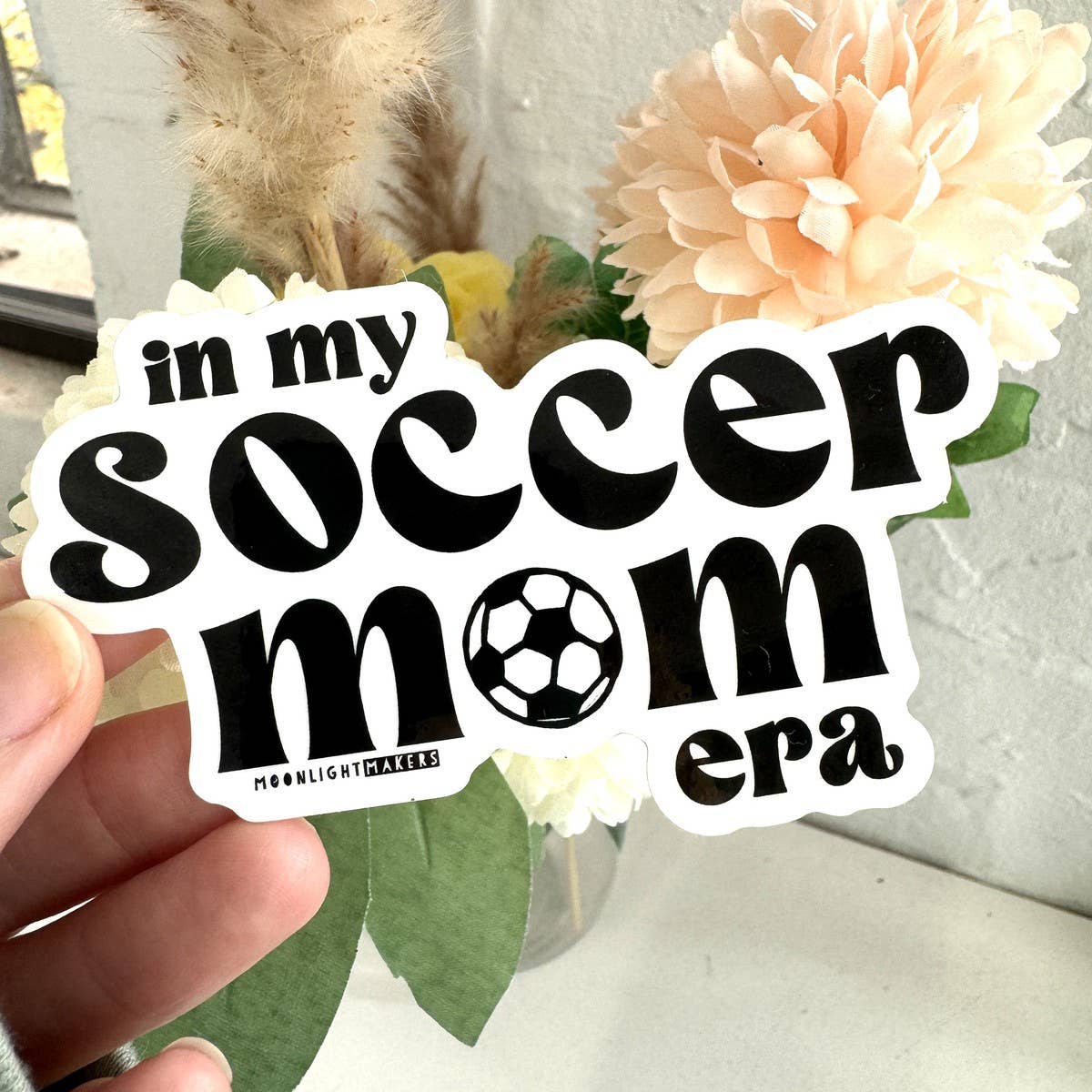 In My Soccer Mom Era Sticker