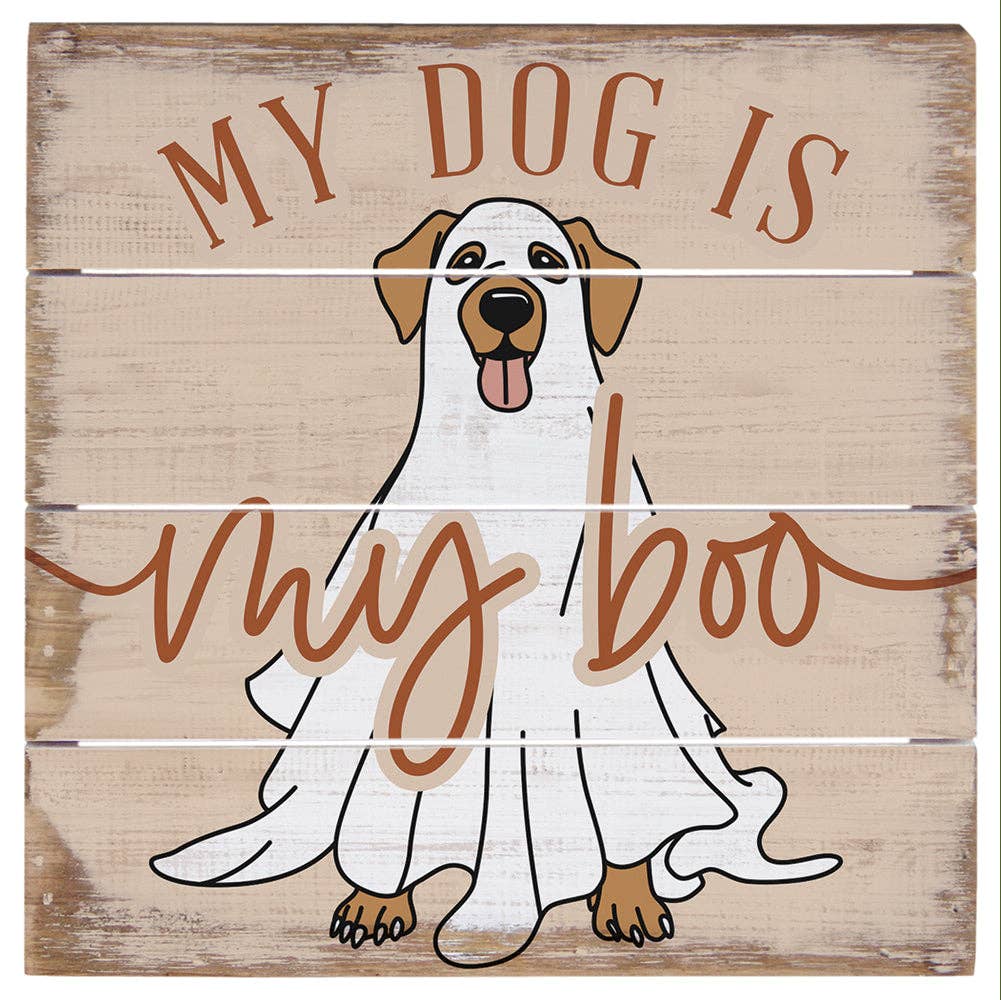 Dog Is My Boo - Perfect Pallet