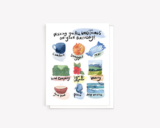 "Wishing you all good things" Birthday Greeting Card