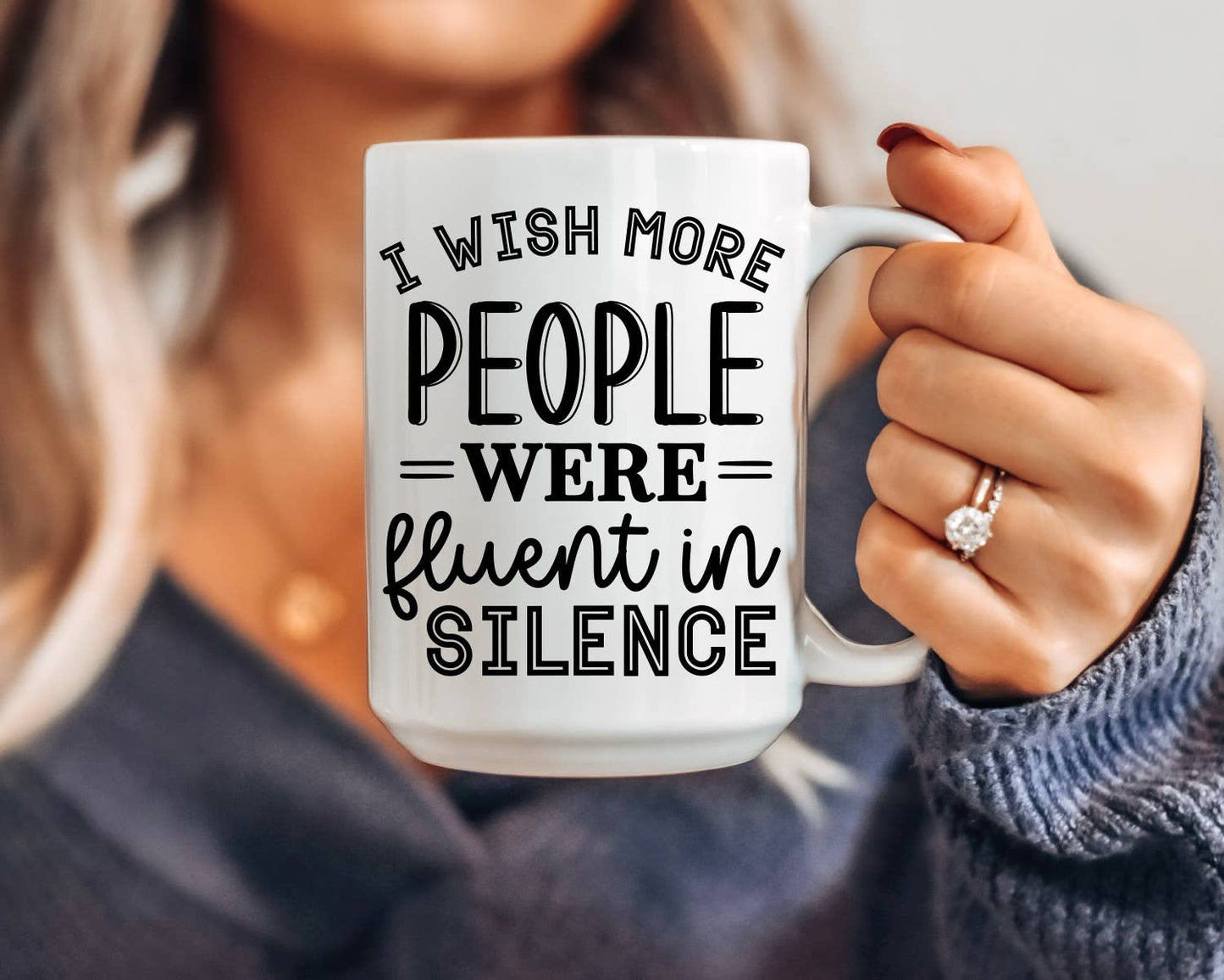 I Wish More People Were Fluent In Silence Coffee Mug