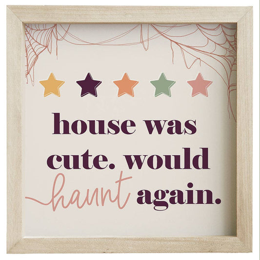 House Cute Haunt - Rustic Frames