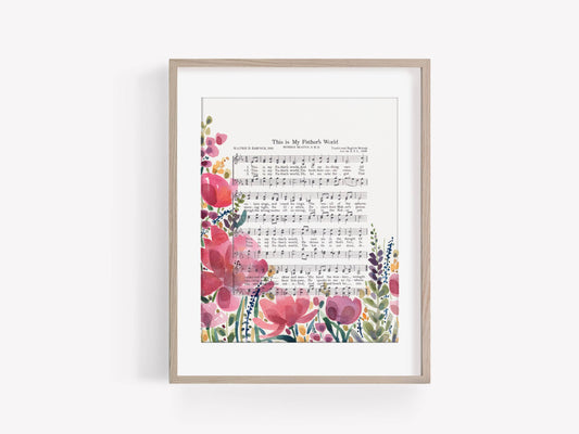 "This is my Father's World" Pink Floral Hymn Print
